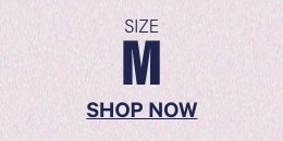 Size M. Shop Now.