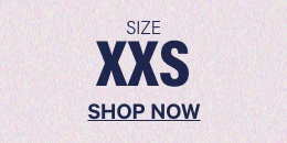 Size XXS. Shop Now
