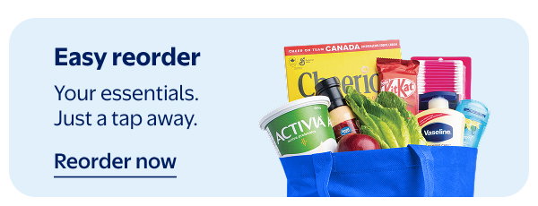 Easy reorder - Your essentials. Just a tap away.