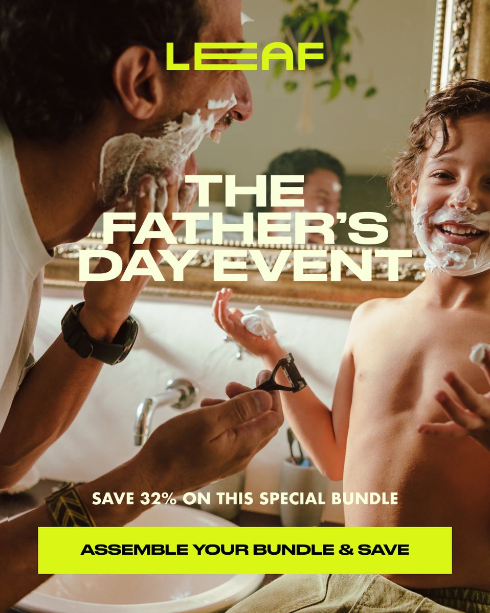 Father and child in bathroom with shaving cream on their faces during Father's Day promotional campaign for Leaf Shave bundle offer