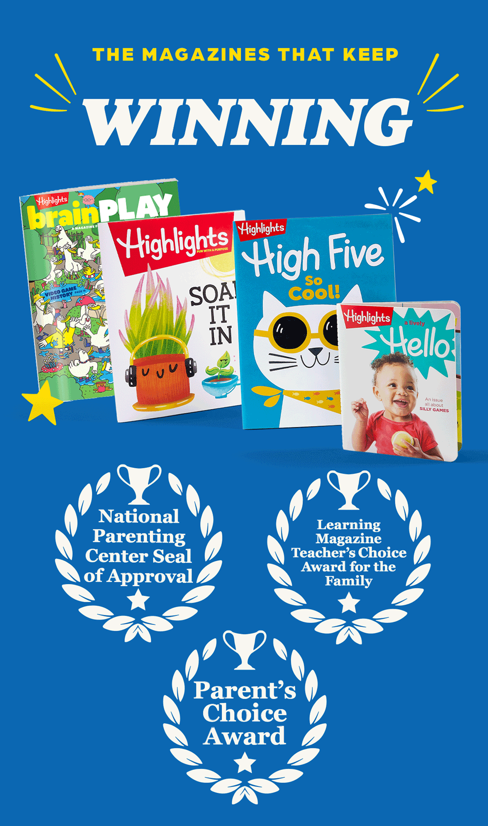 The Magazines that Keep Winning: Highlights, High Five, Hello, brainPLAY.
