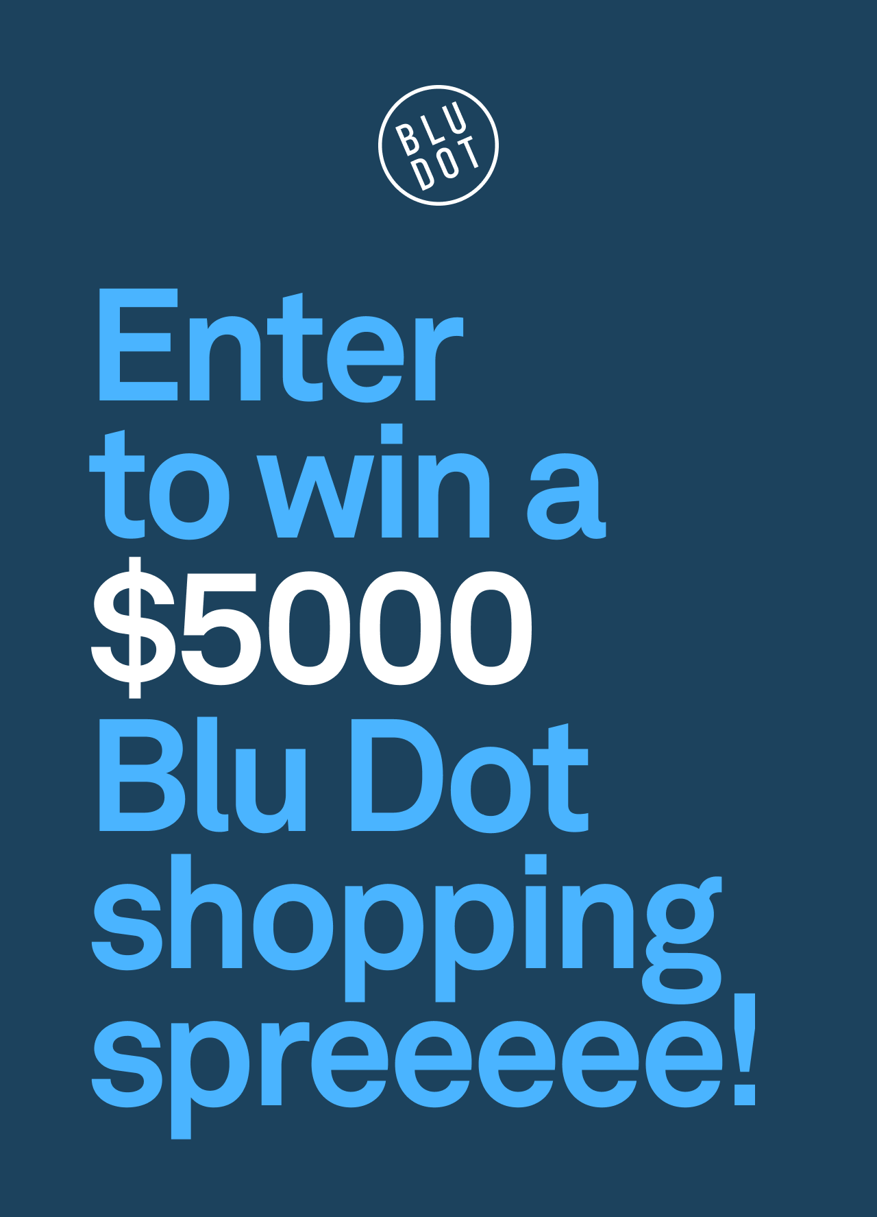 Blu Dot Sweepstakes