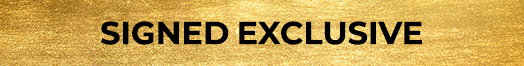 Signed Exclusive