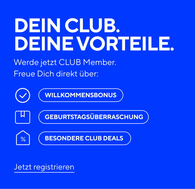 Dein CLUB. Deine Vorteile
