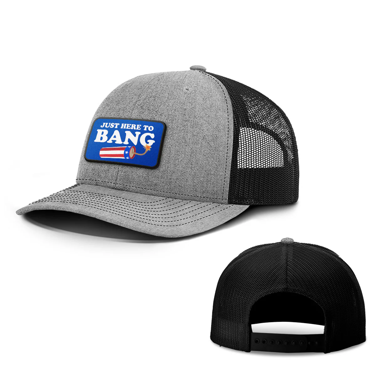 Image of Just Here To Bang Patch Hats