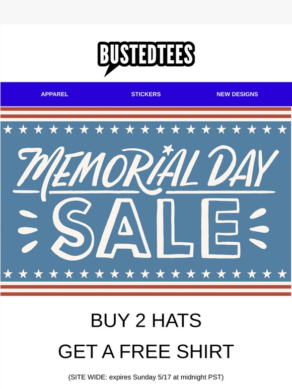 Memorial Day Special: Buy 2, Get a Free Shirt!