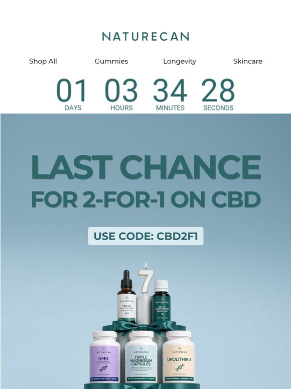 [Last Chance] 24 Hours Left for 2-for-1 CBD ⏰