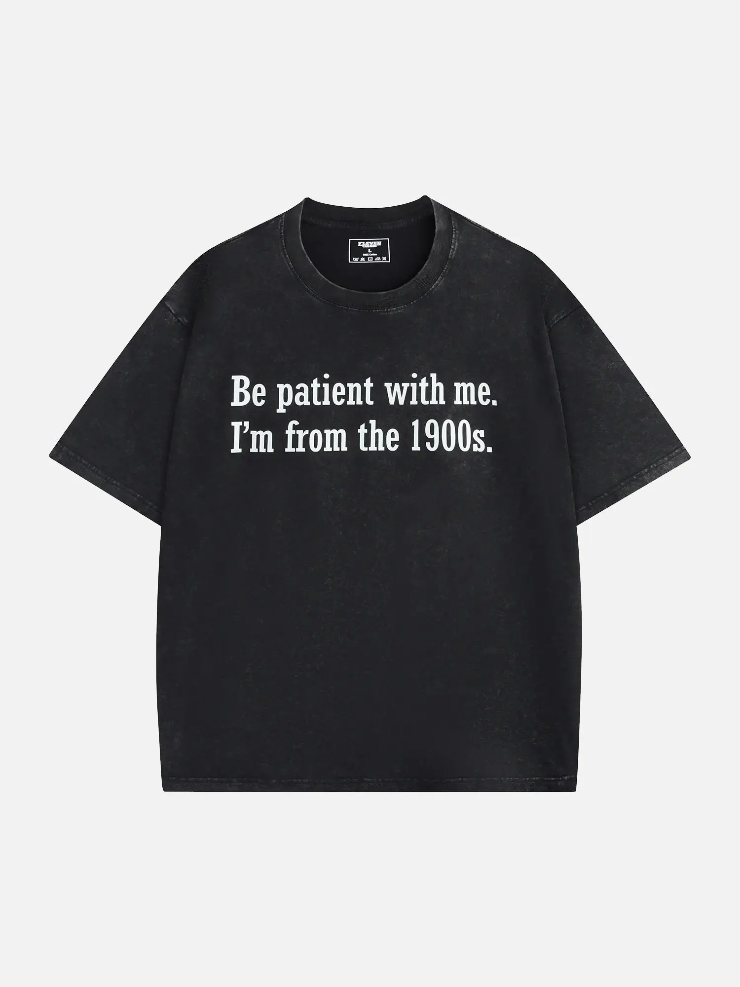 Image of Be Patient I'm From the 1900s Generation Humor Acid Wash Cotton T-Shirt