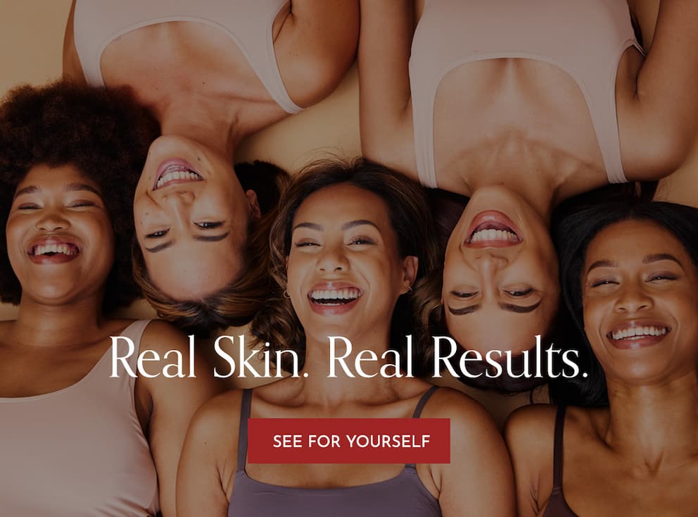 Real Skin. Real Results.