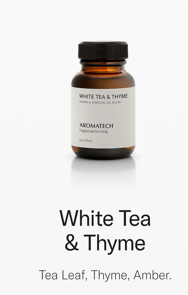 White Tea & Thyme