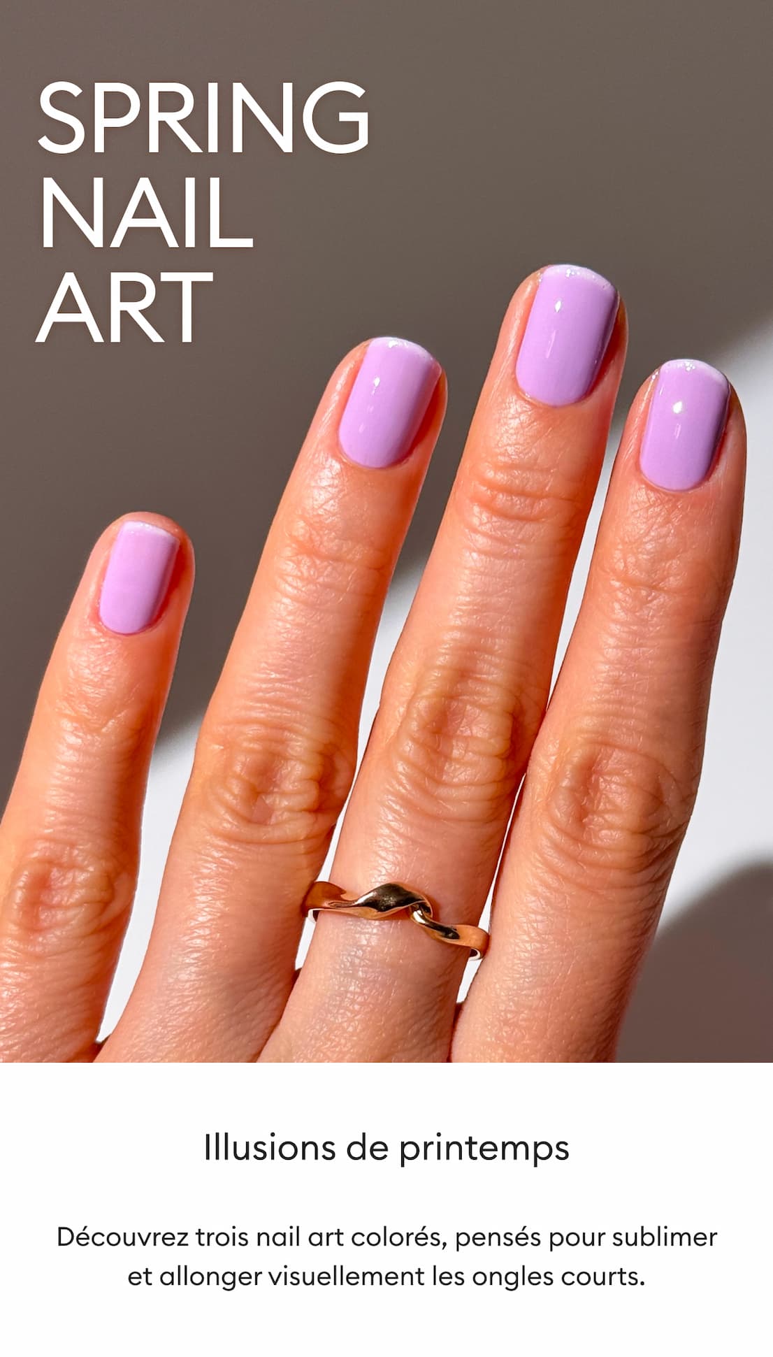 Découvrez trois nail art colorés, pensés pour sublimer et allonger visuellement les ongles courts.