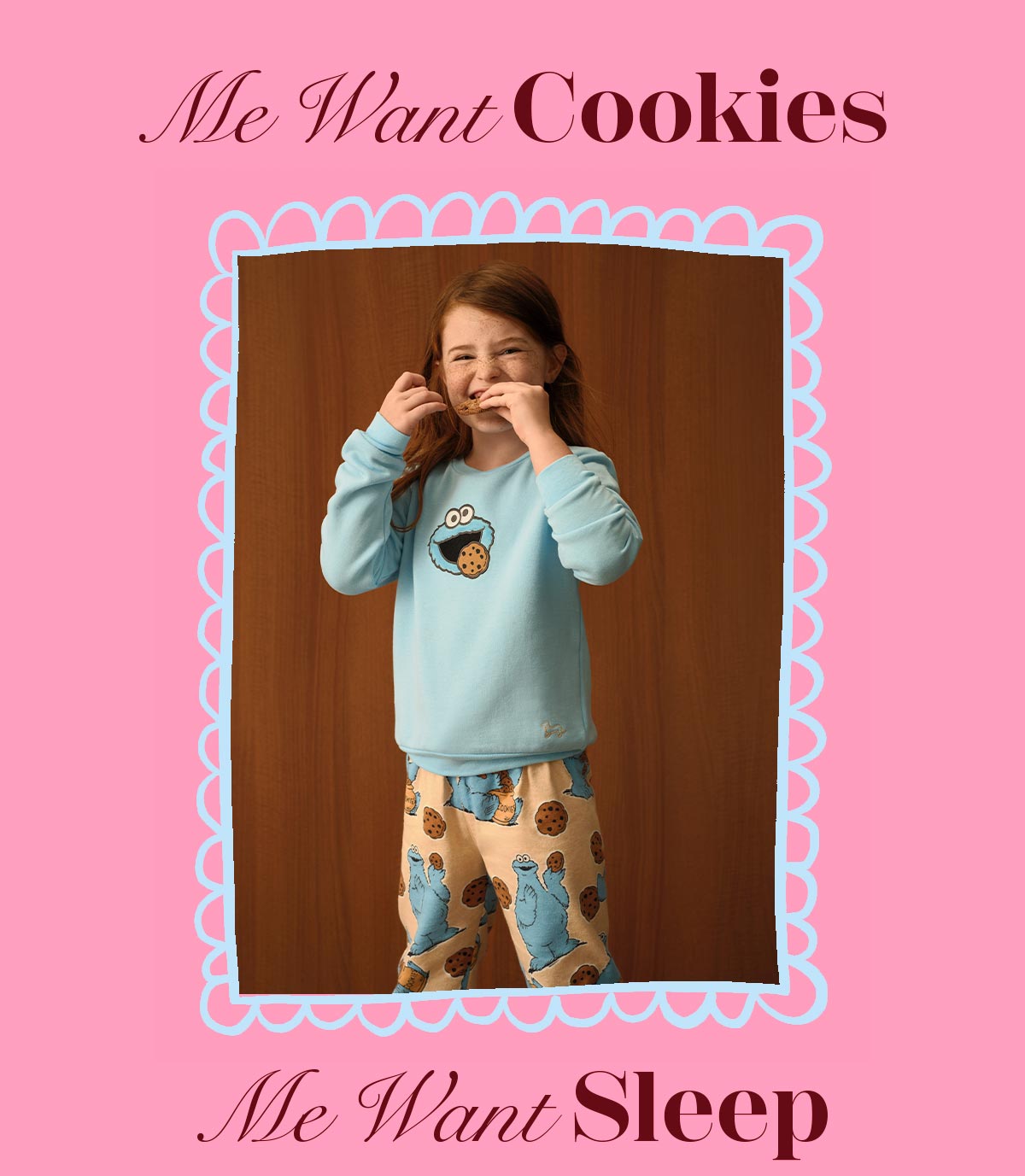 Me Want Cookies. Me Want Sleep
