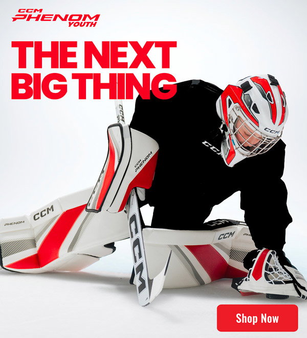 CCM Phenom Youth. The next big thing.