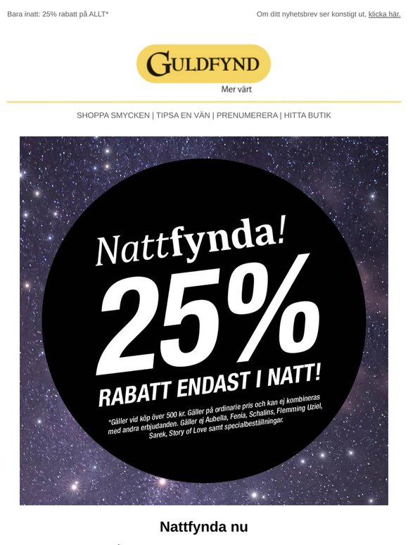 NATTFYNDA! 25% rabatt hela natten