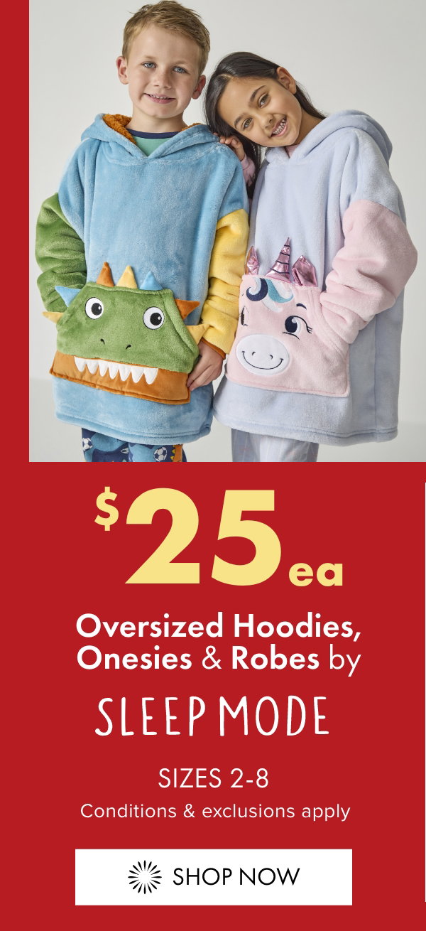 $25ea Oversized Hoodies, Onesies & Robes by Sleep Mode (Sizes 2-8)