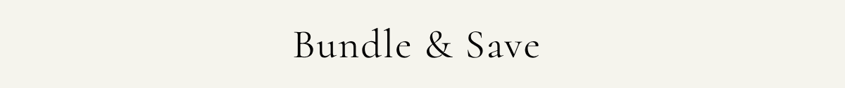 Bundle & Save 