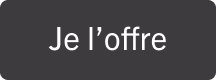 Je l’offre