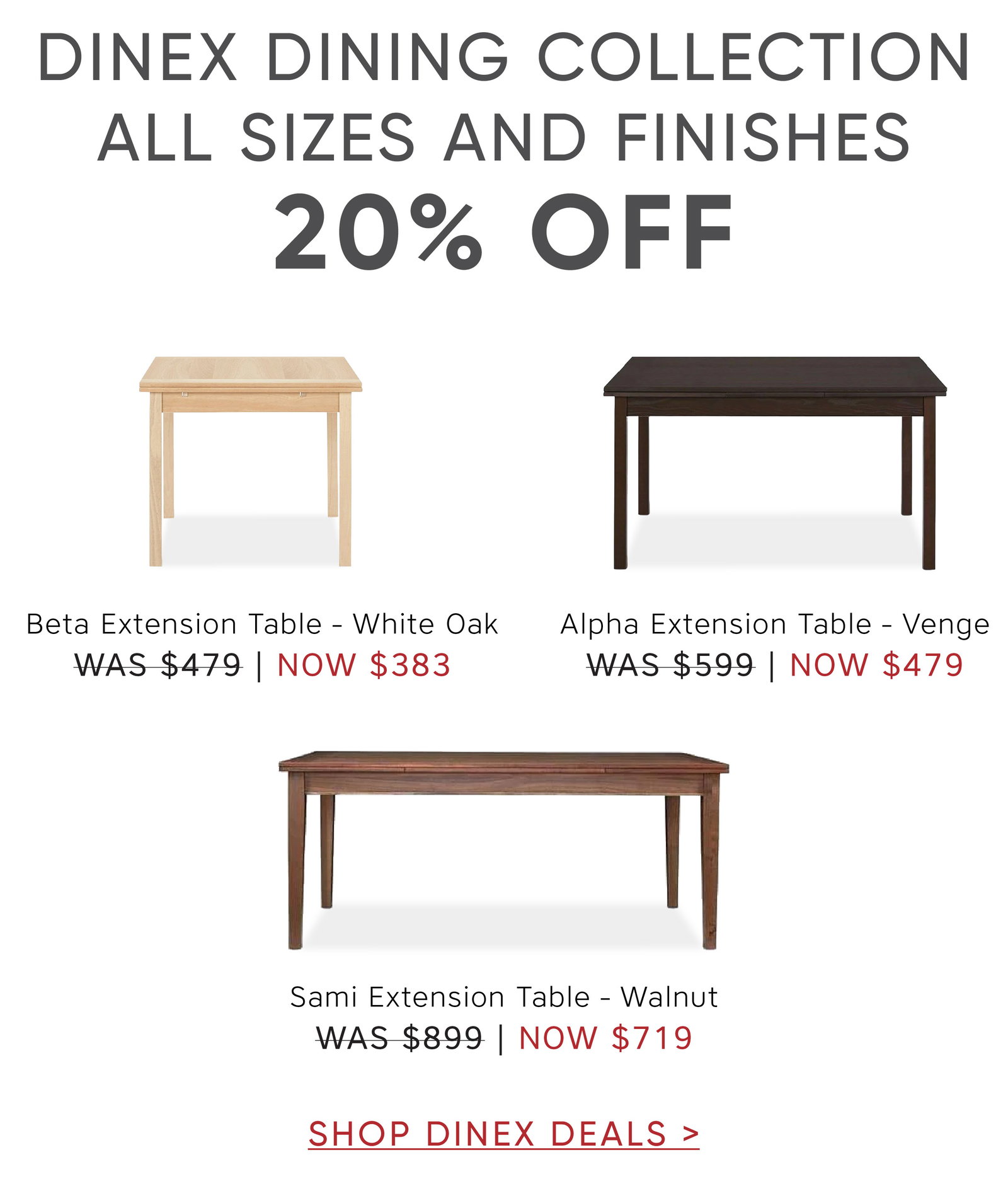 Shop Dinex Deals