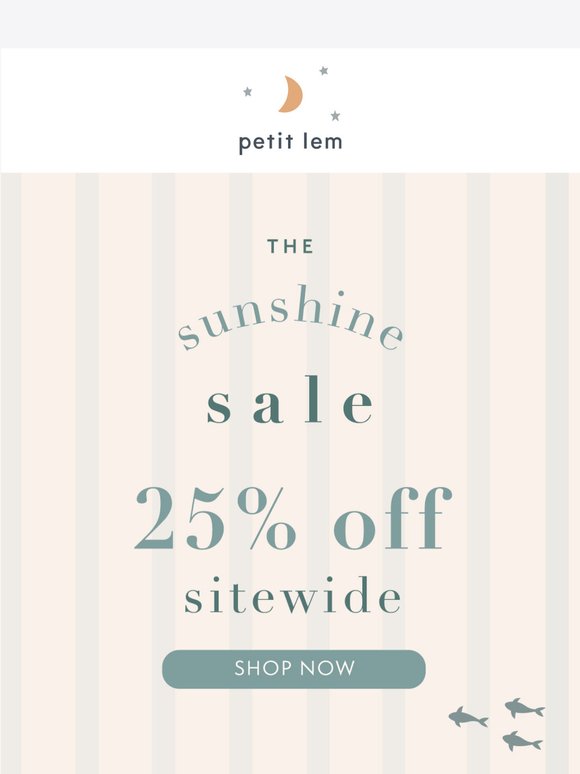 Get 25% off when you shop now! 😍