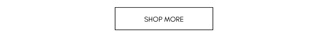 shop more
