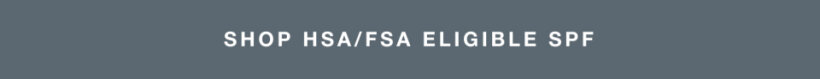 Shop HSA/FSA-eligible SPF. Free shipping on every Dermalogica order, no minimum.