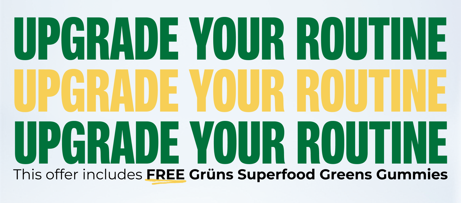 Claim your Grüns gummies