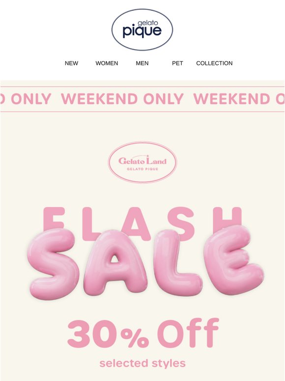 🎈 Weekend Flash Sale: Up to 30% OFF + Your Extra 20% Code