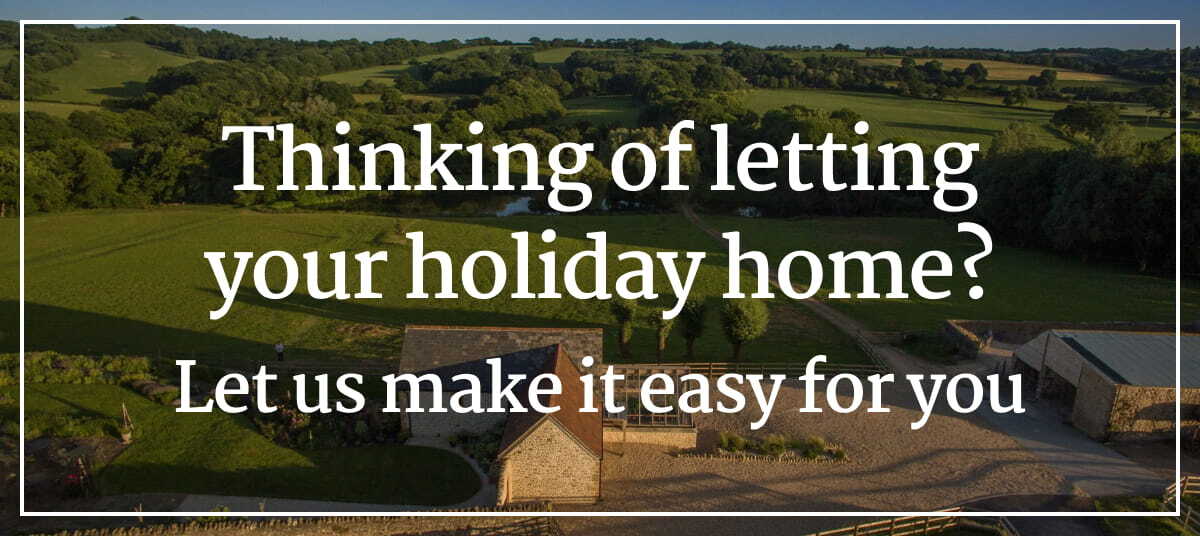 Thinking of letting your holiday home?