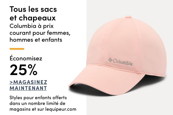 Tous les sacs et chapeaux Columbia à prix courant pour femmes, hommes et enfants économisez 25%