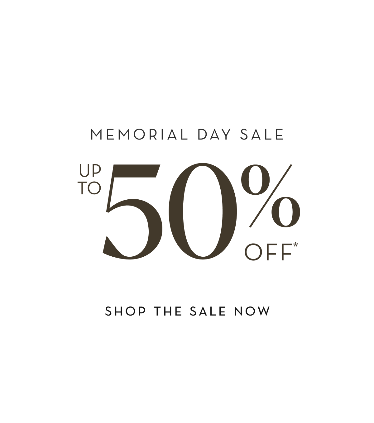 Memorial Day Sale starts now!