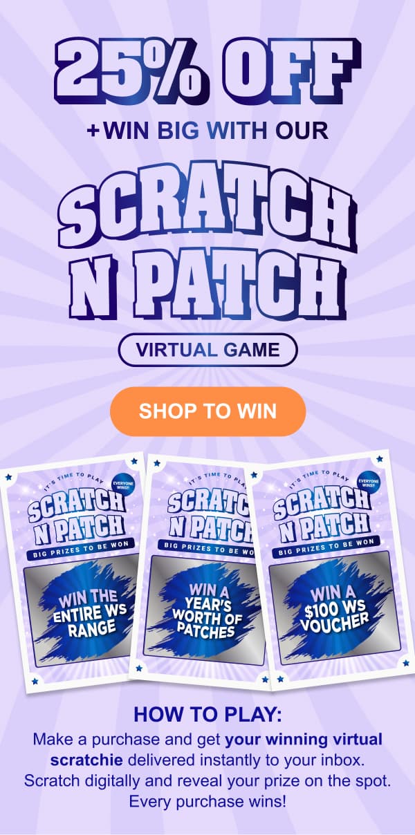 WIN BIG with Scratch N Patch. Shop to Win!