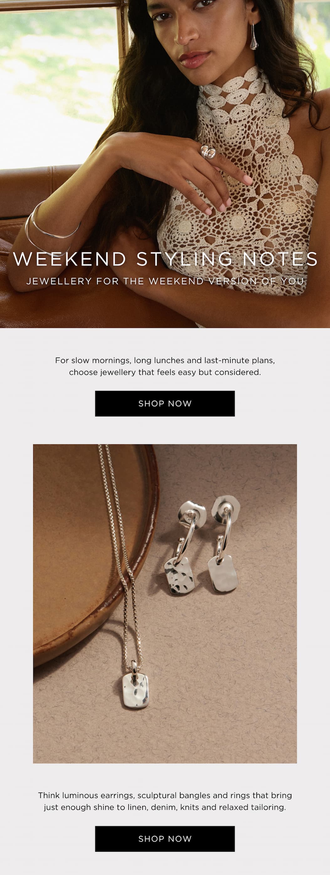 Weekend Styling Notes