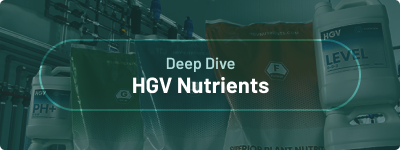 Deep Dive - HGV Nutrients