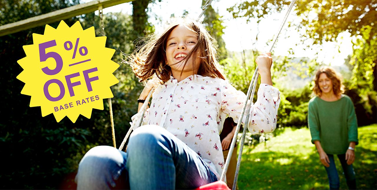5% Off Base Rates. Mother pushing daughter on swing. 