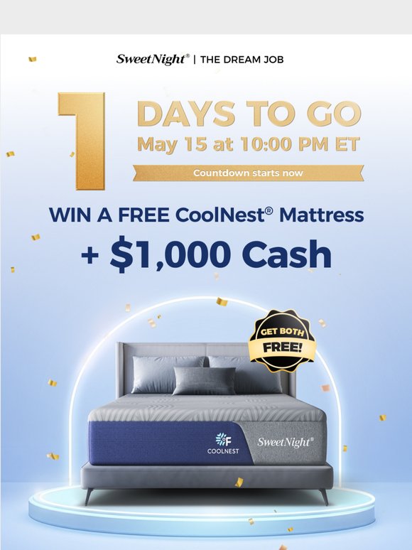 Last Day Before You Can Win a Free Mattress + $1,000 ⏳