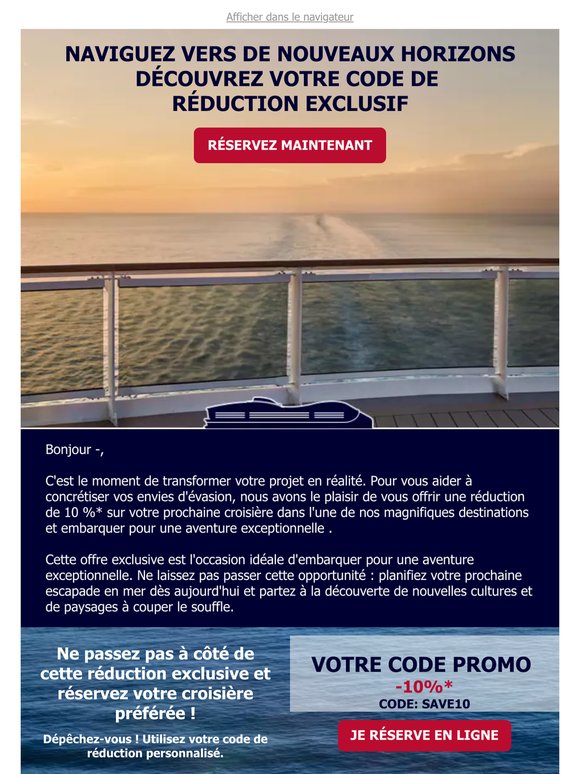 —,                                                                                                                          votre code promo de -10 % sur votre prochaine croisière !