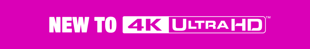 New to 4K