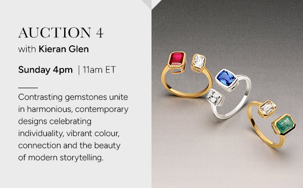 Auction 4 with Kieran Glen: Sunday 4pm | 11am ET. Contrasting gemstones unite in harmonious, contemporary designs, celebrating individuality, vibrant colour, connection and the beauty of modern storytelling.