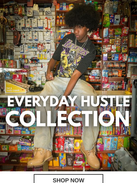 The Everyday Hustle Collection is Live 💵