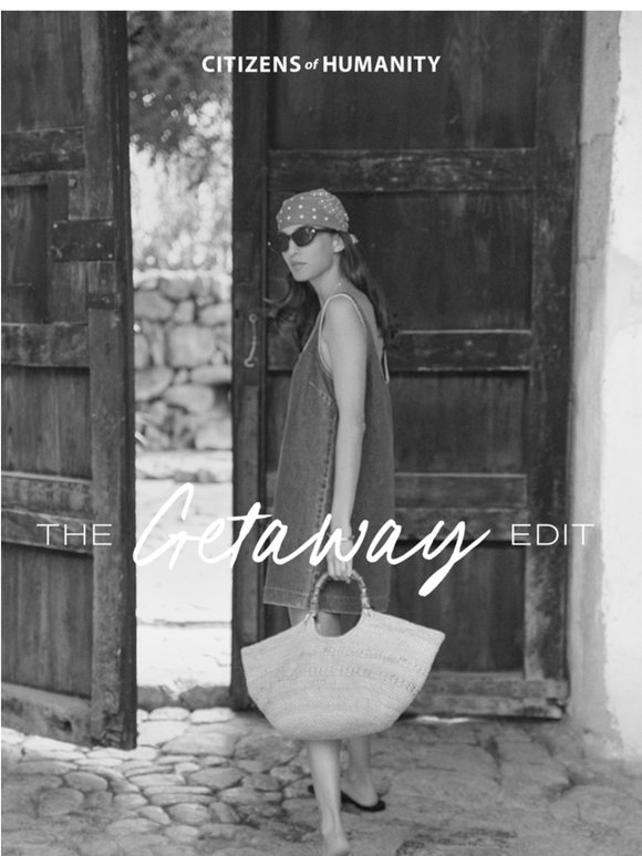The Getaway Edit