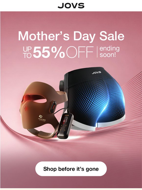 Mother’s Day Sale Ends Soon!