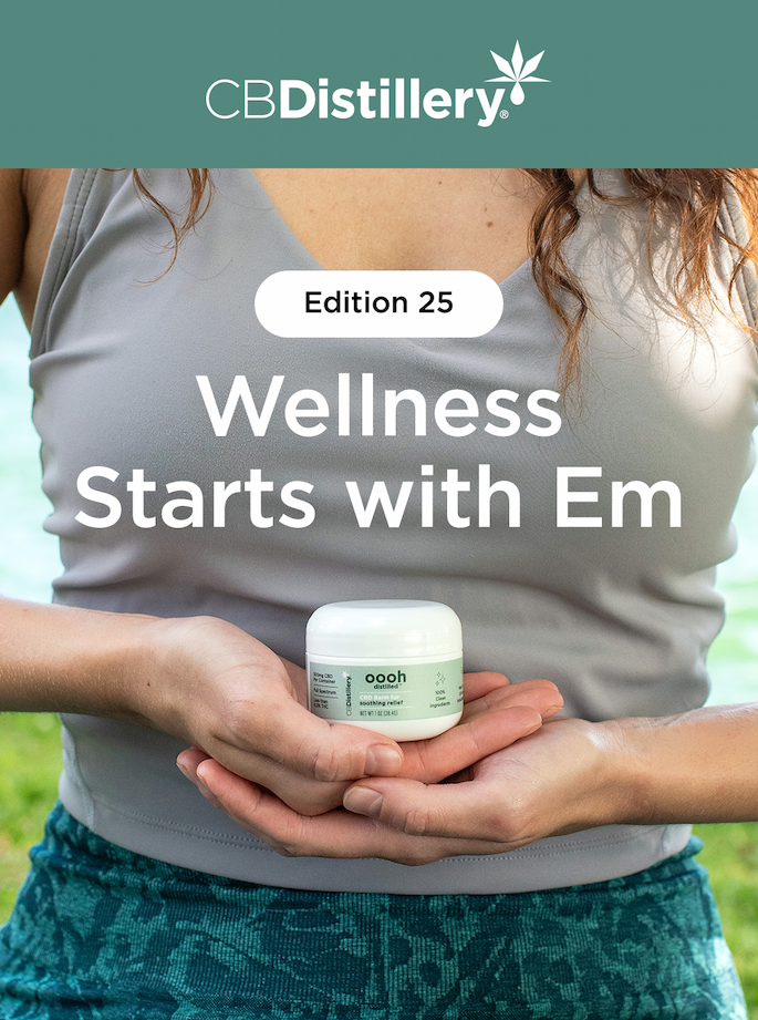 Wellness Starts with Em Edition 25