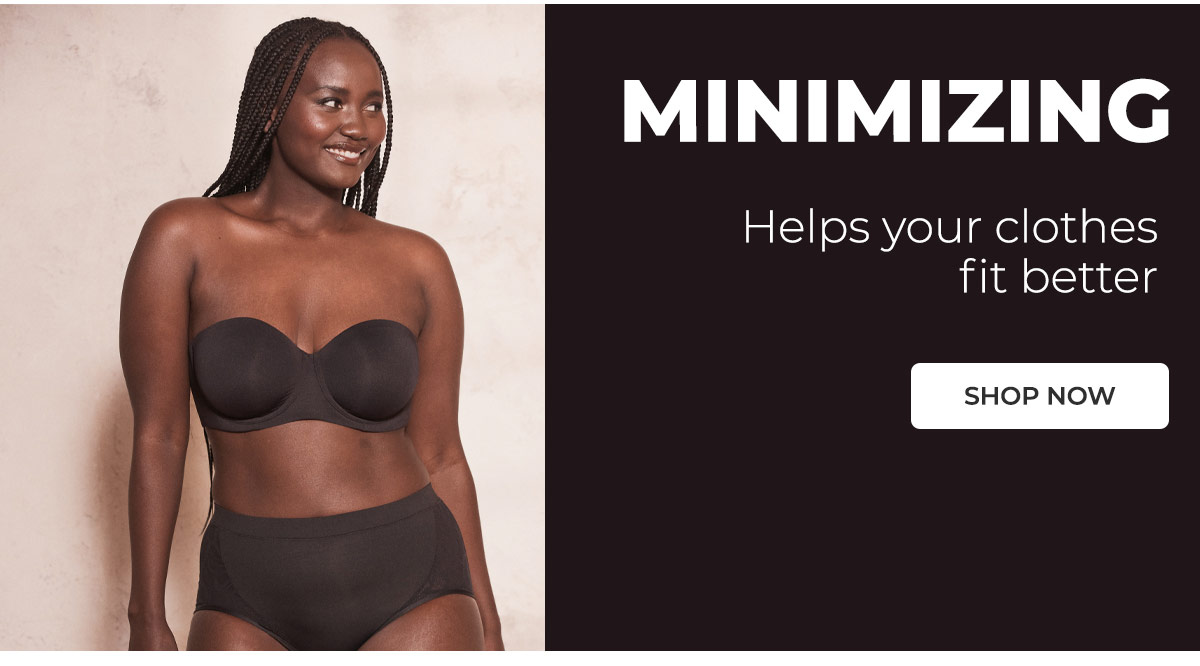 Minimizer Bras