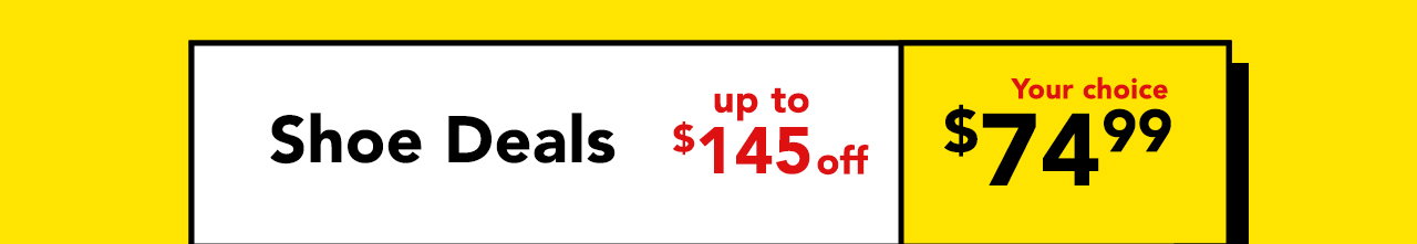 $74.99 Shoe Deals + FREE Shipping