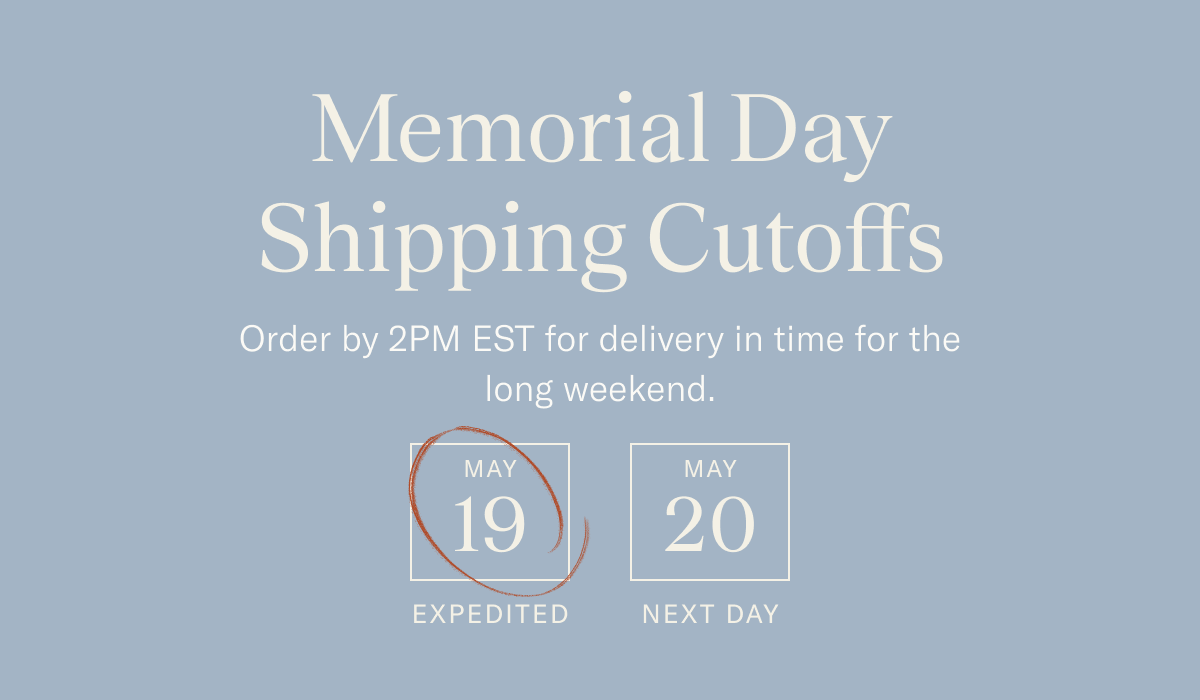 Memorial Day Shipping Cutoffs