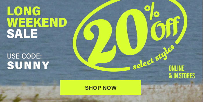 Long weekend sale