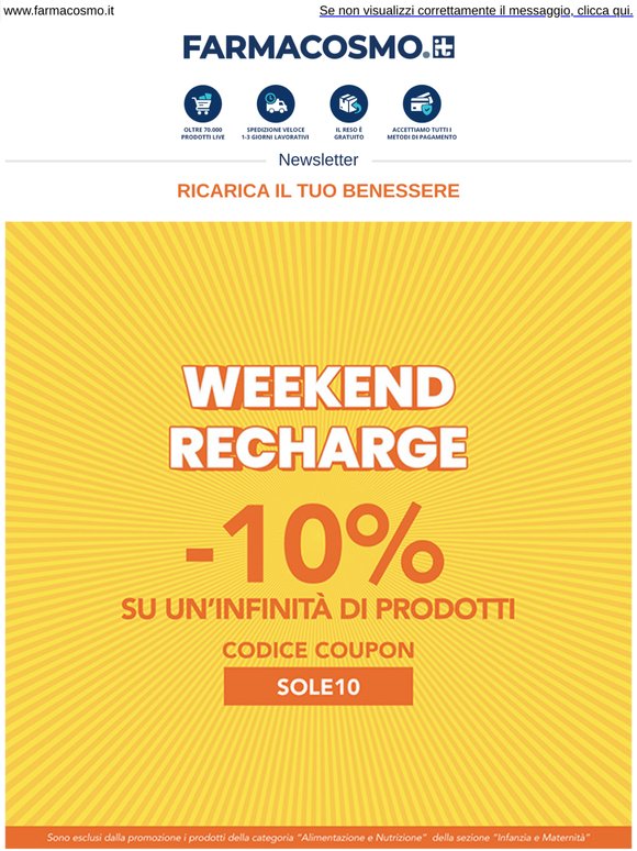 🔋 -10% su TUTTO* con il Weekend Recharge di Farmacosmo!