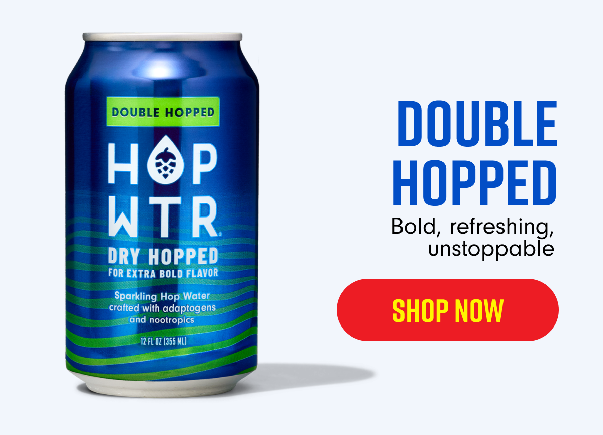 DOUBLE HOPPED Bold, hoppy, and completely non-alcoholic. SHOP NOW