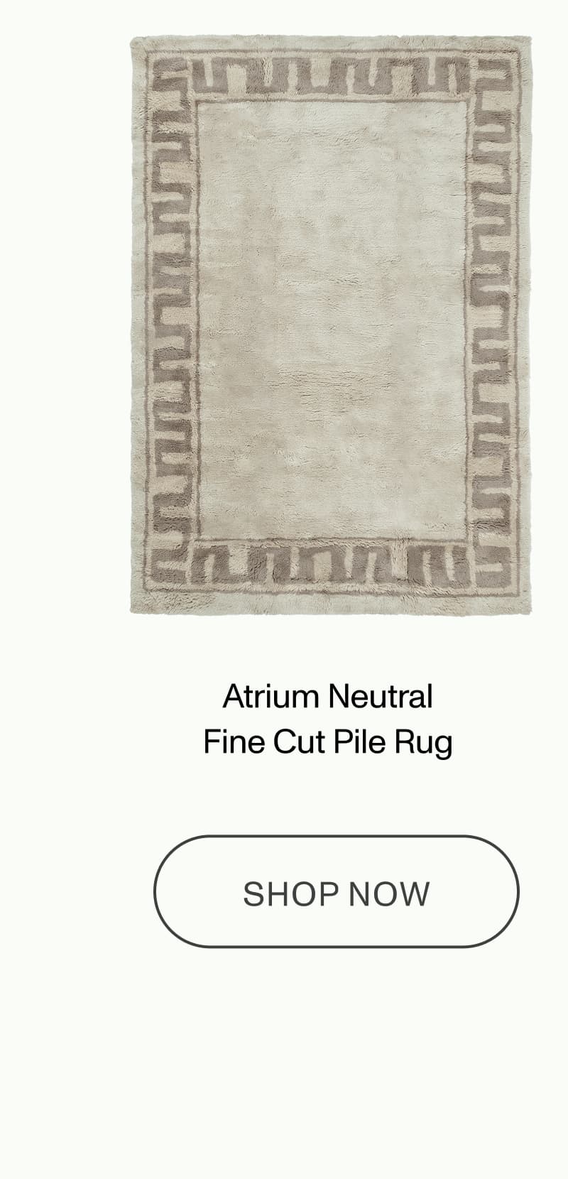 Atrium Neutral Fine Cut Pile Rug