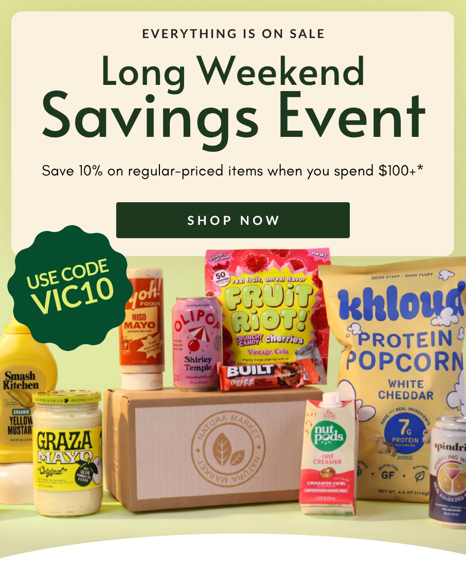 Long Weekend Savings Event: 10% off Orders Over $100